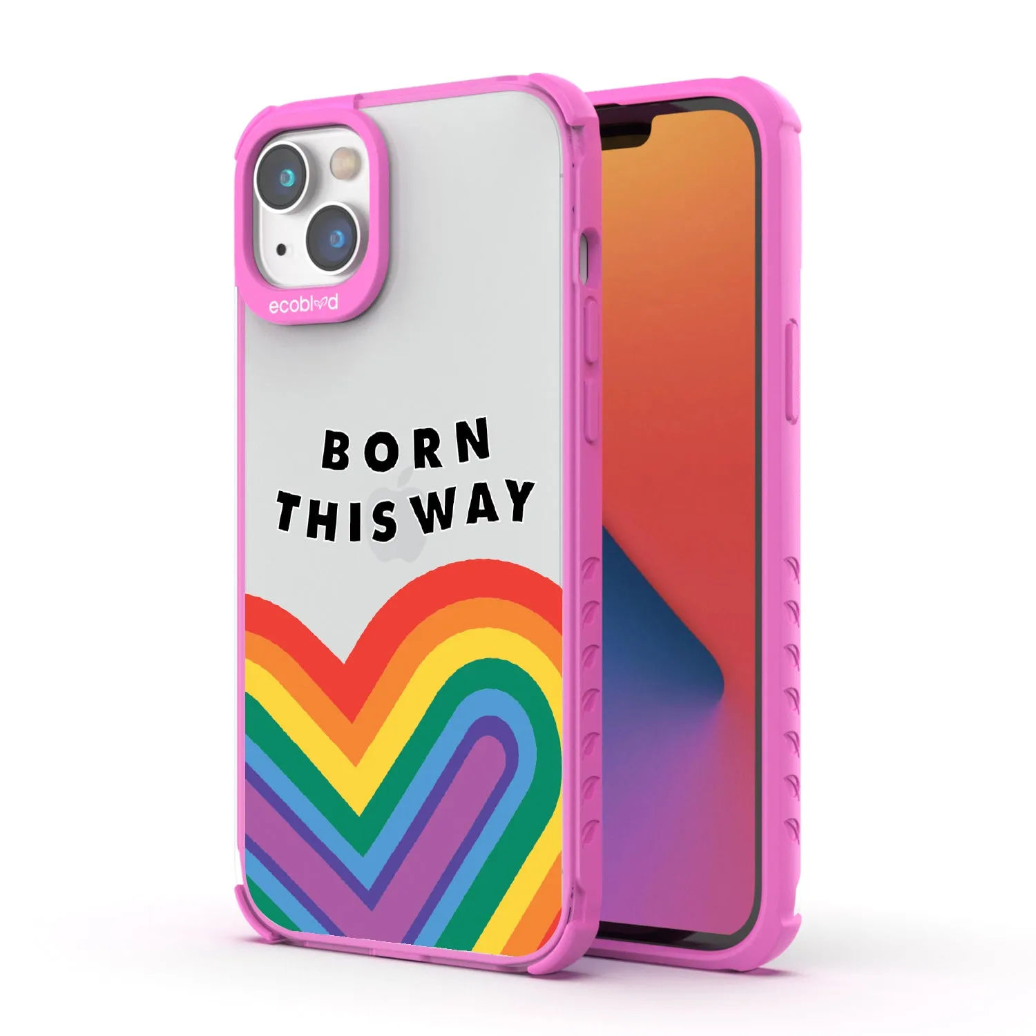 Born This Way - Laguna Collection Case for Apple iPhone 14 / 13